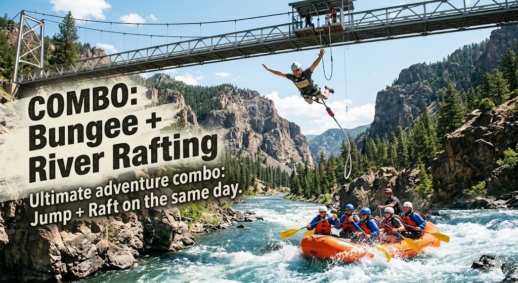 Bungee + Rafting